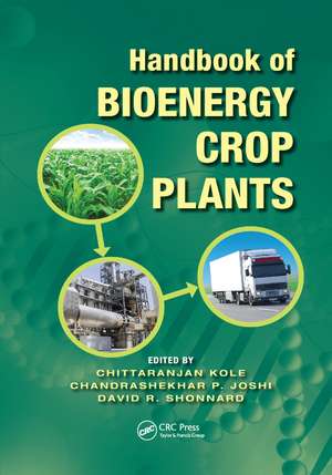 Handbook of Bioenergy Crop Plants de Chittaranjan Kole