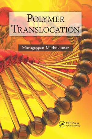 Polymer Translocation de M. Muthukumar