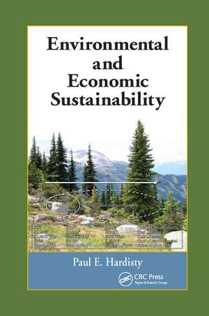 Environmental and Economic Sustainability de Paul E. Hardisty