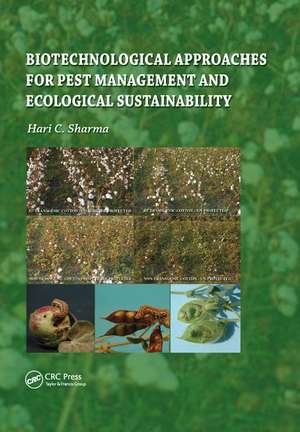 Biotechnological Approaches for Pest Management and Ecological Sustainability de Hari C Sharma