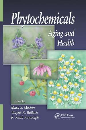 Phytochemicals: Aging and Health de Mark S. Meskin