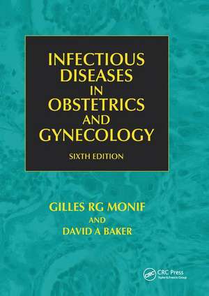 Infectious Diseases in Obstetrics and Gynecology de Faro Sebastian