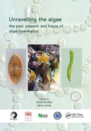 Unravelling the algae: the past, present, and future of algal systematics de Juliet Brodie