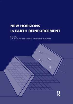 New Horizons in Earth Reinforcement: Book + CD-ROM de Jun Otani