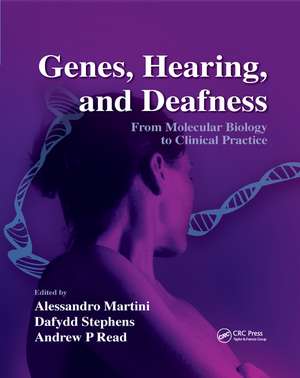 Genes, Hearing, and Deafness: From Molecular Biology to Clinical Practice de Alessandro Martini