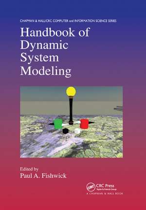 Handbook of Dynamic System Modeling de Paul A. Fishwick