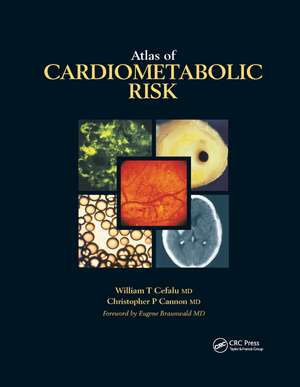 Atlas of Cardiometabolic Risk de William T. Cefalu