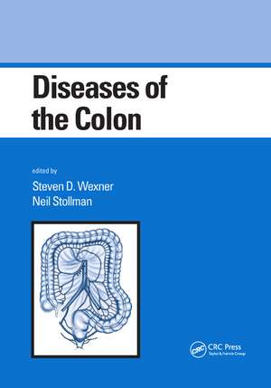 Diseases of the Colon de Steven D. Wexner