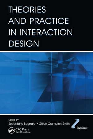 Theories and Practice in Interaction Design de Sebastiano Bagnara