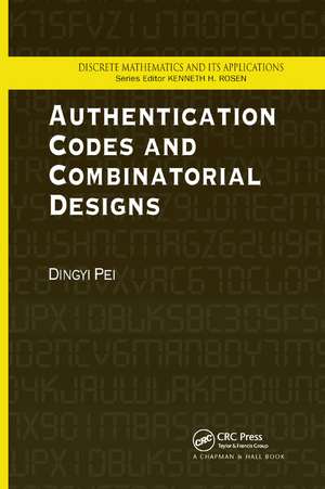 Authentication Codes and Combinatorial Designs de Dingyi Pei