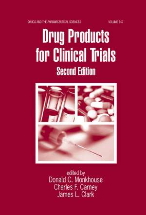 Drug Products for Clinical Trials de Donald Monkhouse