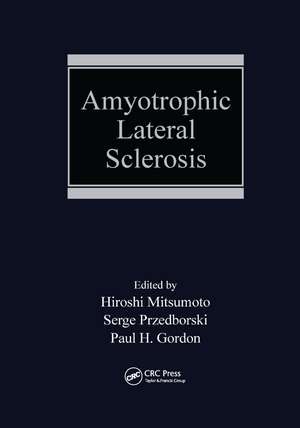 Amyotrophic Lateral Sclerosis de Hiroshi Mitsumoto