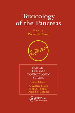 Toxicology of the Pancreas de Parviz M. Pour