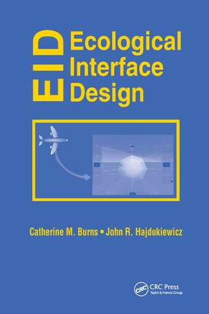 Ecological Interface Design de Catherine M. Burns