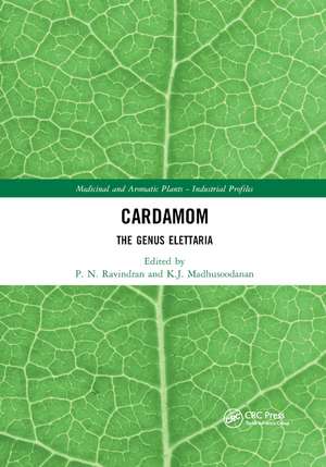 Cardamom: The Genus Elettaria de P. N. Ravindran