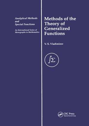 Methods of the Theory of Generalized Functions de V. S. Vladimirov