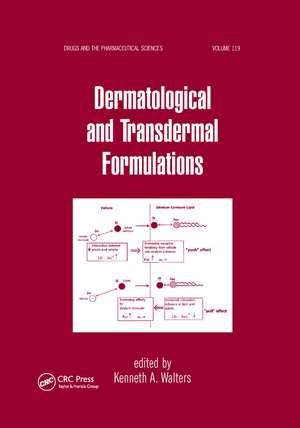 Dermatological and Transdermal Formulations de Kenneth A. Walters