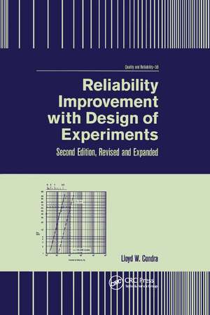 Reliability Improvement with Design of Experiment de Lloyd Condra