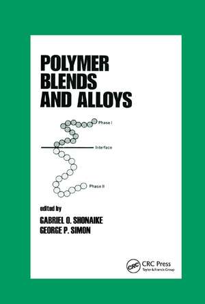 Polymer Blends and Alloys de George P. Simon