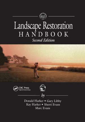 Landscape Restoration Handbook de Donald Harker