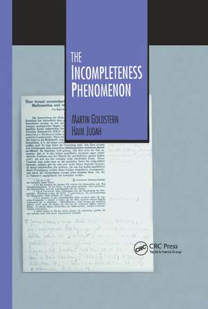 The Incompleteness Phenomenon de Martin Goldstern