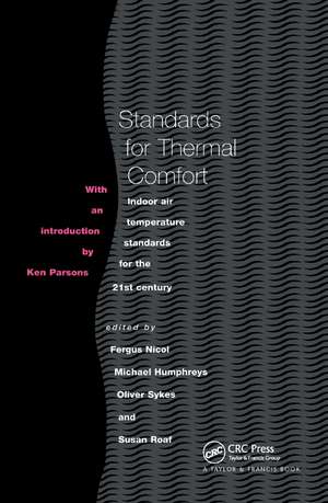 Standards for Thermal Comfort: Indoor air temperature standards for the 21st century de M. Humphreys