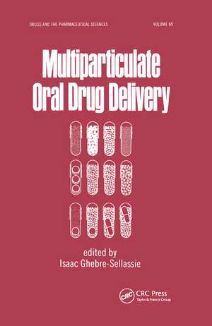 Multiparticulate Oral Drug Delivery de Isaac Ghebre-Selassie