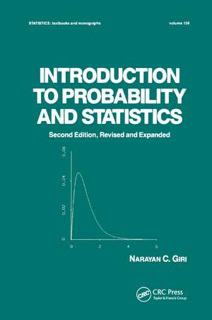 Introduction to Probability and Statistics de Giri