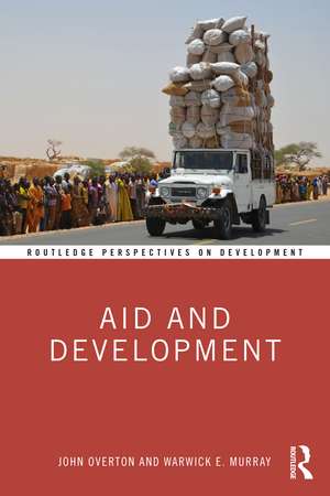 Aid and Development de John Overton