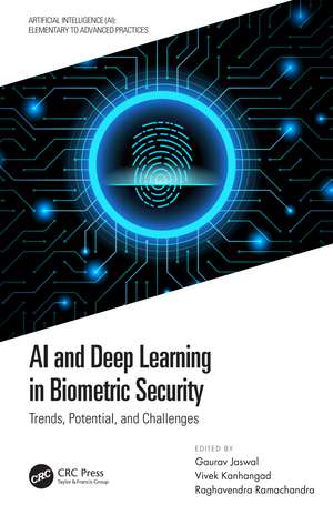 AI and Deep Learning in Biometric Security: Trends, Potential, and Challenges de Gaurav Jaswal