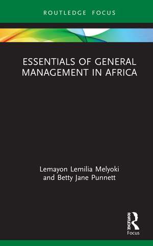 Essentials of General Management in Africa de Lemayon Lemilia Melyoki