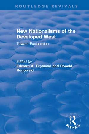 New Nationalisms of the Developed West: Toward Explanation de Edward Tiryakian