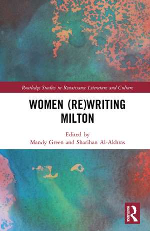 Women (Re)Writing Milton de Mandy Green