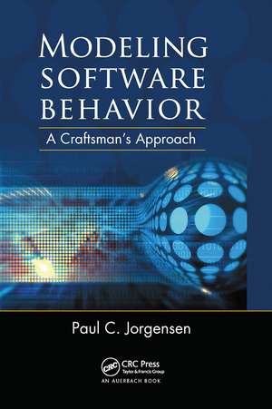 Modeling Software Behavior: A Craftsman's Approach de Paul C. Jorgensen