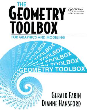 The Geometry Toolbox for Graphics and Modeling de Gerald Farin