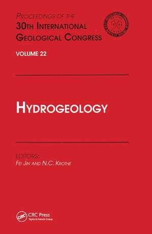 Hydrogeology: Proceedings of the 30th International Geological Congress, Volume 22 de Fei Jin