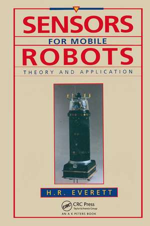 Sensors for Mobile Robots de H.R. Everett