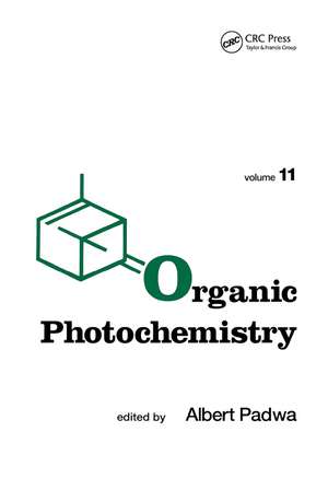 Organic Photochemistry de Albert Padwa