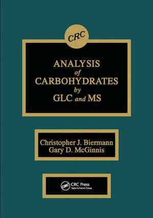 Analysis of Carbohydrates by GLC and MS de Christopher J. Biermann