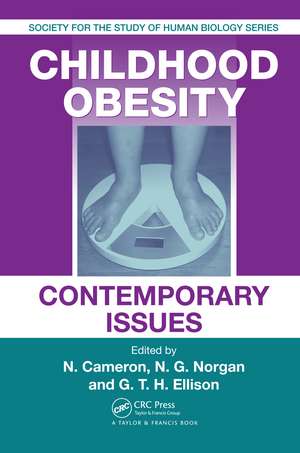 Childhood Obesity: Contemporary Issues de Noel Cameron