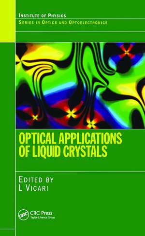 Optical Applications of Liquid Crystals de L Vicari