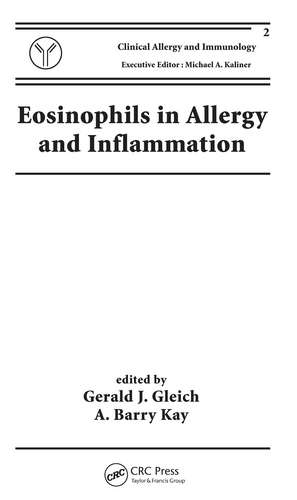 Eosinophils in Allergy and Inflammation de Gerald J. Gleich