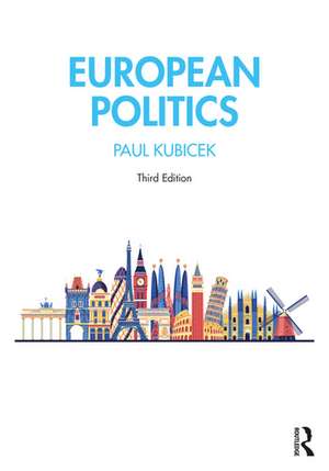 European Politics de Paul Kubicek