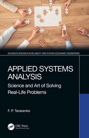 Applied Systems Analysis: Science and Art of Solving Real-Life Problems de F. P. Tarasenko