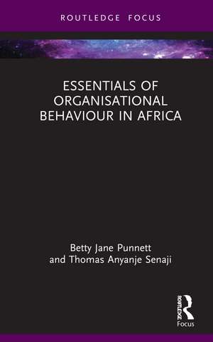 Essentials of Organisational Behaviour in Africa de Betty Jane Punnett