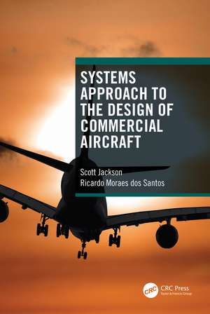 Systems Approach to the Design of Commercial Aircraft de Scott Jackson