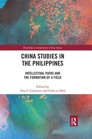 China Studies in the Philippines: Intellectual Paths and the Formation of a Field de Tina Clemente