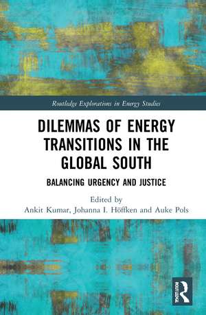 Dilemmas of Energy Transitions in the Global South: Balancing Urgency and Justice de Ankit Kumar