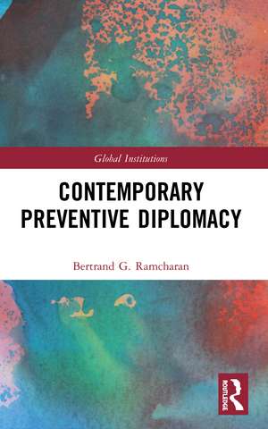 Contemporary Preventive Diplomacy de Bertrand Ramcharan