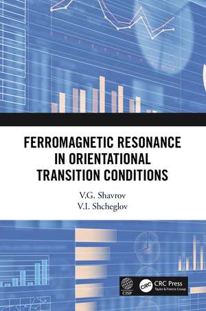 Ferromagnetic Resonance in Orientational Transition Conditions de V.G. Shavrov